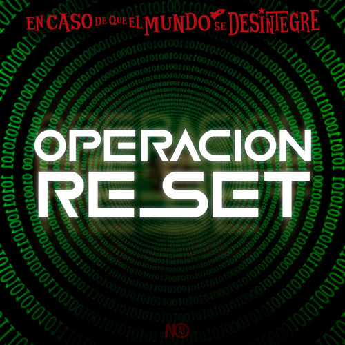 Operación Reset - Podcast