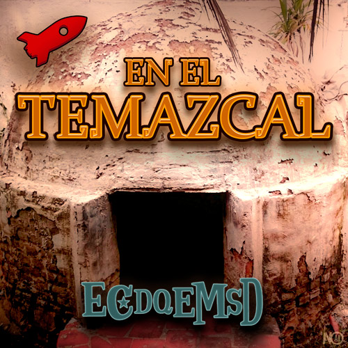 En el Temazcal - Podcast