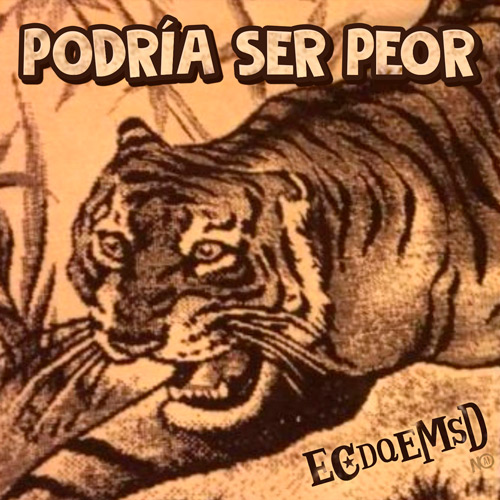 Prodría Ser Peor - Podcast