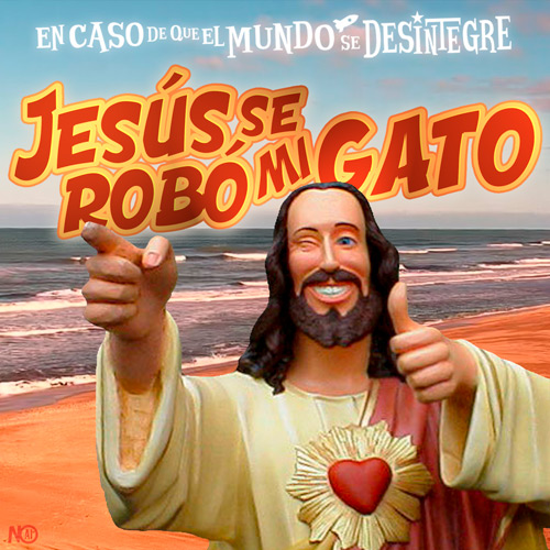 Jesús se Robó mi Gato - Podcast