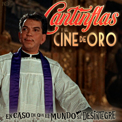 Cantinflas y el Cine de Oro - Podcast