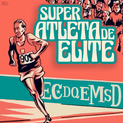 Súper Atleta de Elite - Podcast