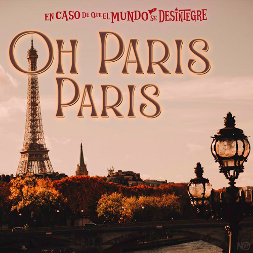 Oh Paris Paris! - Podcast