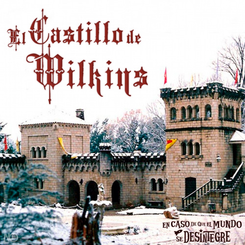 El Castillo de Wilkins- Podcast
