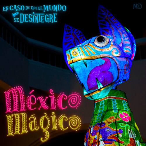 México Mágico - Podcast