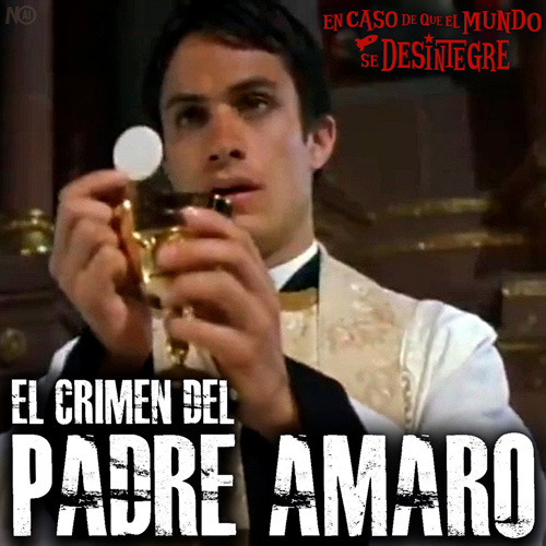 El Crimen del Padre Amaro - Podcast