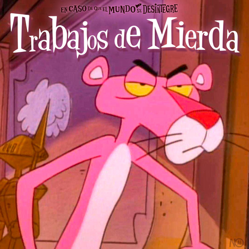 Trabajos de Mierda - Podcast