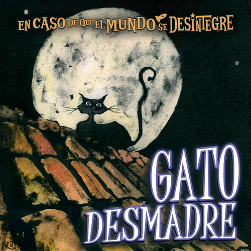 Gato Desmadre - Podcast