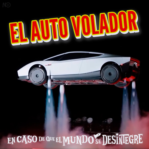 El Auto Volador - Podcast